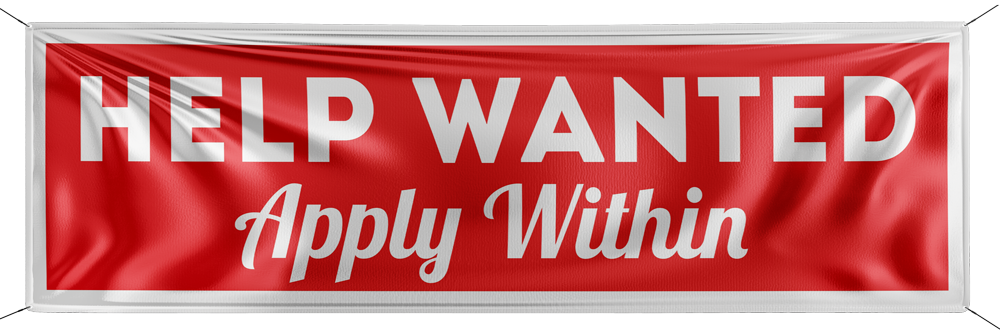 Horizontal Banner, 10'w x 3'h- "Help Wanted"