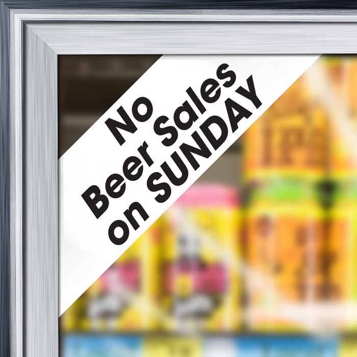 "No Beer Sales on Sunday" Cooler Door Decal