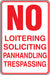 Aluminum Sign- No Loitering