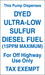 Pump Dispenses dyed Ultra-Low Sulfur Diesel Fuel- 6"w x 10"h Decal