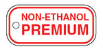Non-Ethanol Premium- Aluminum Valve ID Tag