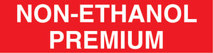 Non-Ethanol Premium Pump Decal_White on Red