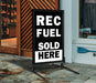 Rec Fuel Sold Here- 28" x 44" Insert