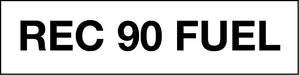 "Rec 90 Fuel" Pump Decal_Black on White