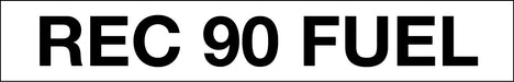 "Rec 90 Fuel" Pump Decal_Black on White