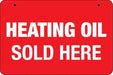 Aluminum Bracket Sign- "Heating Oil Sold Here"