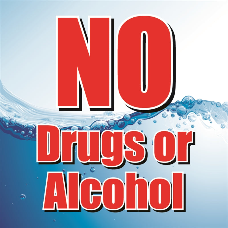 NO Drugs or Alcohol- 12
