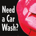 Squarecade Panel- "Need A Car Wash?"