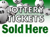 Lottery Tickets- 24"w x 18"h Coroplast Yard Sign