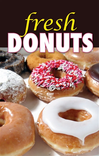 Fresh Donuts- 28"w x 44"h 4mm Coroplast Insert