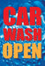 Car Wash Open- 28"w x 44"h 4mm Coroplast Insert