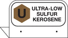 Aluminum FPI Tags- "Ultra-Low Sulfur Kerosene"
