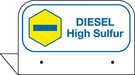 Aluminum FPI Tags- "Diesel High Sulfur"