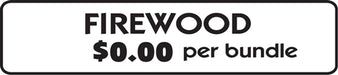 Aluminum Sign- "Firewood" w/ Your Price