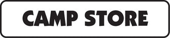 Aluminum Sign- "Camp Store"
