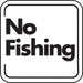Aluminum Sign "No Fishing"