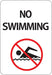 "No Swimming" with Symbol- 12"w x 18"h Aluminum Sign