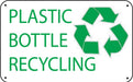 Aluminum Sign- "Plastic Bottle Recycling"