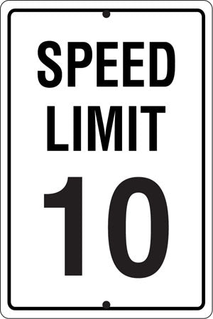 .080 Reflective Aluminum Sign "Speed Limit 10"