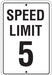 18"w x 24"h Aluminum Sign "Speed Limit 5"