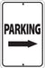 Reflective Aluminum Sign "Parking" Right Arrow