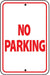 Reflective Aluminum Sign "No Parking"