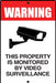 Aluminum Sign "WARNING Video Surveillance"