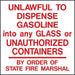 Unlawful To Dispense Gasoline- 6"w x 6"h Decal