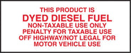 This Product Is Dyed Diesel Fuel- 5"w x 2"h Decal