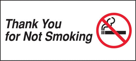 Thank You For Not Smoking- 9"w x 4"h Decal