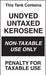 Tank Contains Undyed Untaxed Kerosene- 6"w x 10"h Decal