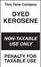 Tank Contains Dyed Kerosene- 6"w x 10"h Decal