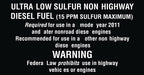 Ultra-Low Sulfur Non-Highway Diesel Fuel- 5.25"w x 2.75"h Decal