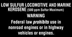 Low Sulfur Locomotive & Marine Kerosene 5.25"w x 2.75"h Decal