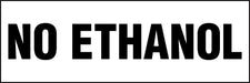 No Ethanol- 6"w x 2"h Decal