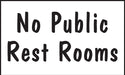 No Public Restrooms- 5"w x 3"h Decal