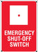 Emergency Shut-Off Switch- 10"w x 14"h Aluminum Sign