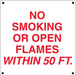 No Smoking Or Open Flames- 12"w x 12"h Aluminum Sign