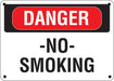 Danger No Smoking- 14"w x 10"h Aluminum Sign