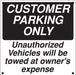 Customer Parking Only- 12"w x 12"h Aluminum Sign