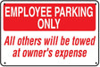 Employee Parking Only- 24"w x 16"h Aluminum Sign