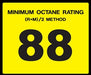 Octane Rating Decal- Standard