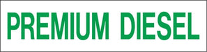 Pump Decal- Green on White, "Premium Diesel"