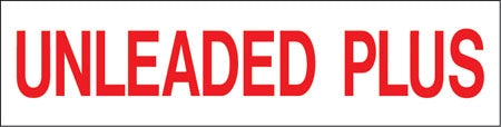 Pump Decal- Red on White, "Unleaded Plus"