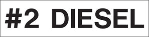 Pump Decal- Black on White, "#2 Diesel"
