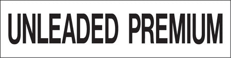 Pump Decal- Black on White, "Unleaded Premium"
