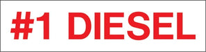 Pump Decal- Red on White, "#1 Diesel"