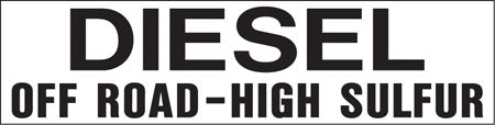 Pump Decal- Black on White, "Diesel Off-Road High Sulfur"