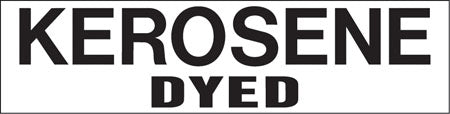 Pump Decal- Black on White, "Kerosene Dyed"