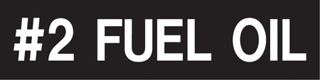 Pump Decal- White on Black, "#2 Fuel Oil"